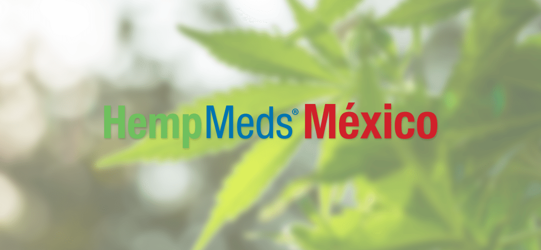 Forbes, Bloomberg, Global Press Cover Medical Marijuana, Inc. Subsidiary HempMeds® Mexico First Office Opening in Monterrey, Mexico